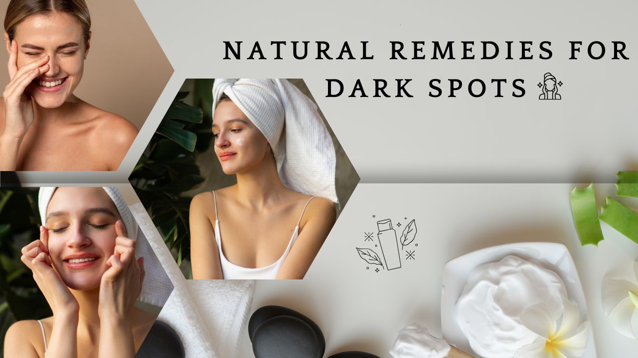 Natural Solutions for Dark Spots That Truly Work